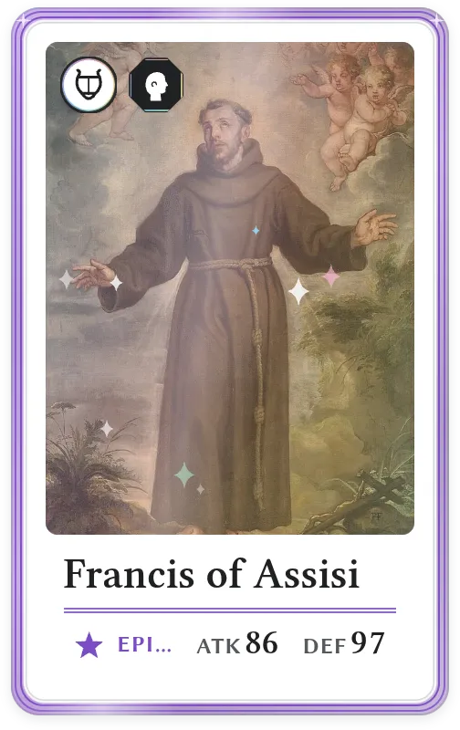 Francis of Assisi, Epic, ATK 86, DEF 97
