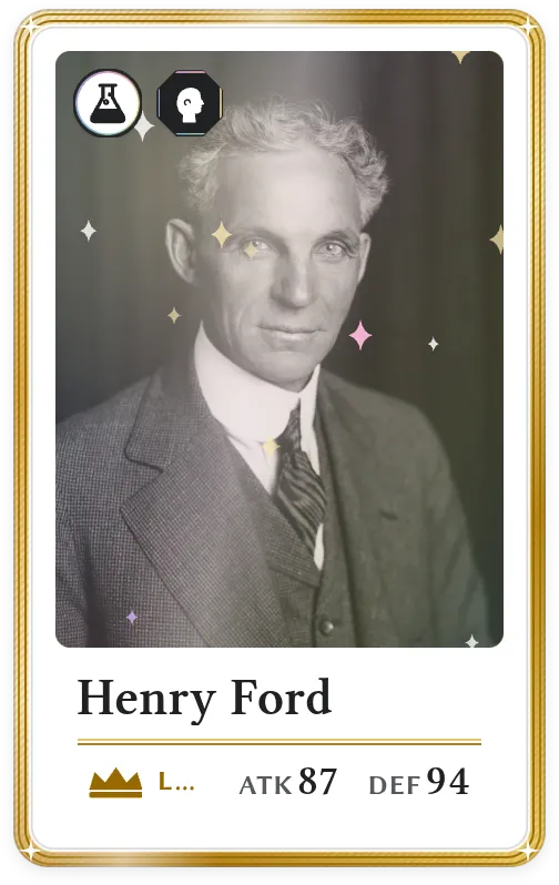 Henry Ford, Legendary, ATK 87, DEF 94