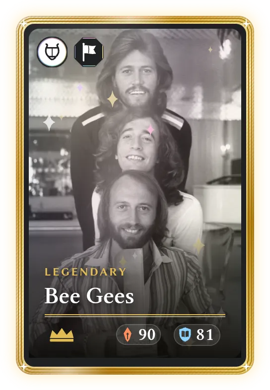 Bee Gees, Legendary, ATK 90, DEF 81