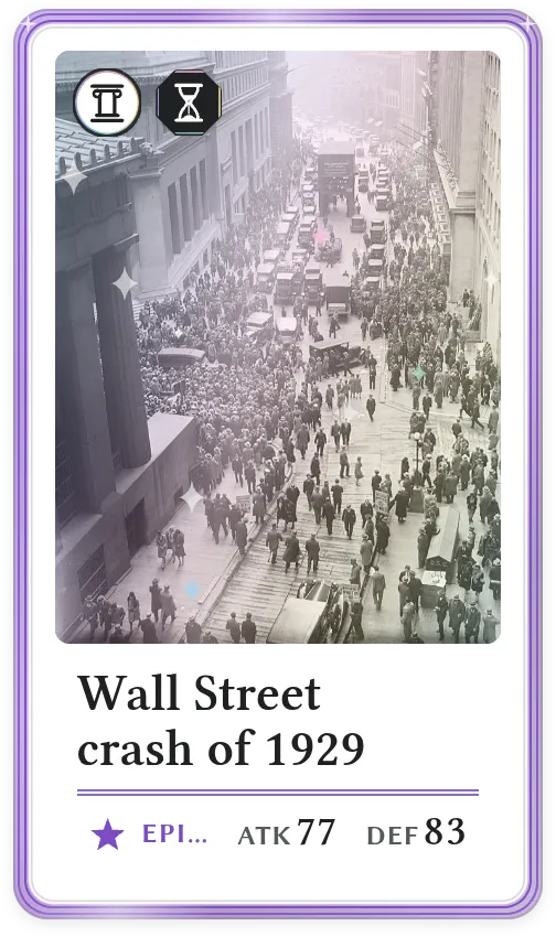 Wall Street crash of 1929, Epic, ATK 77, DEF 83