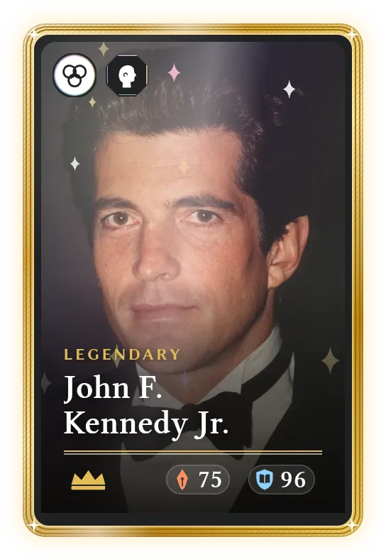 John F. Kennedy Jr., Legendary, ATK 75, DEF 96