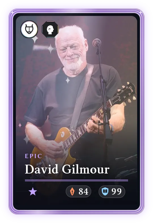 David Gilmour, Epic, ATK 84, DEF 99