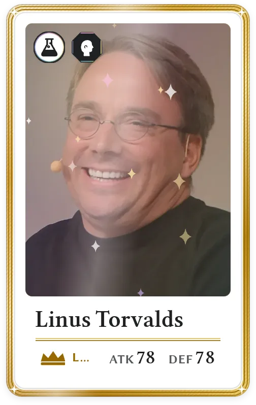 Linus Torvalds, Legendary, ATK 78, DEF 78