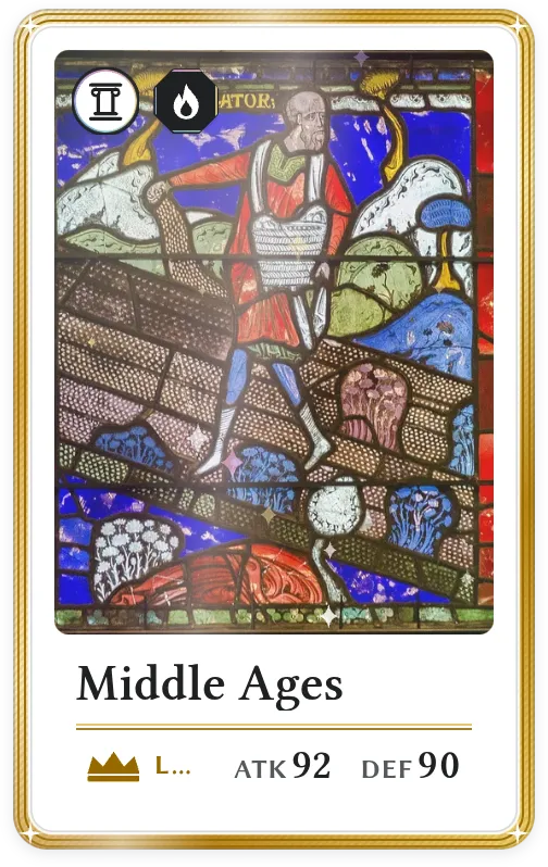 Middle Ages, Legendary, ATK 92, DEF 90