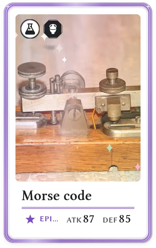 Morse code, Epic, ATK 87, DEF 85