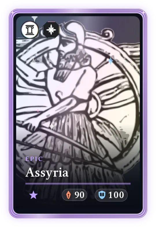 Assyria, Epic, ATK 90, DEF 100