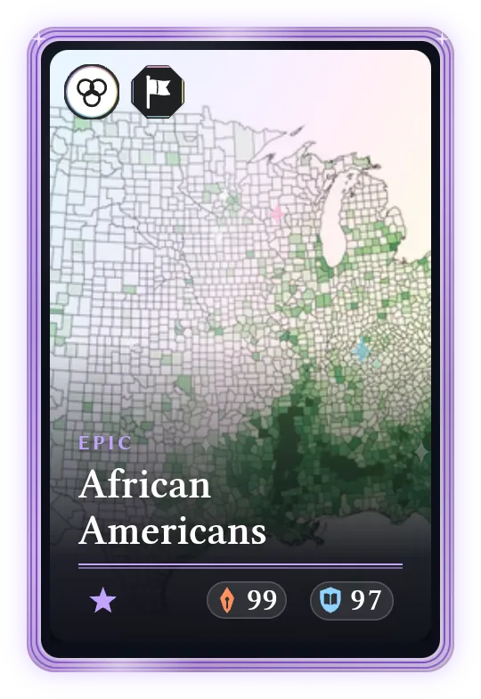 African Americans, Epic, ATK 99, DEF 97