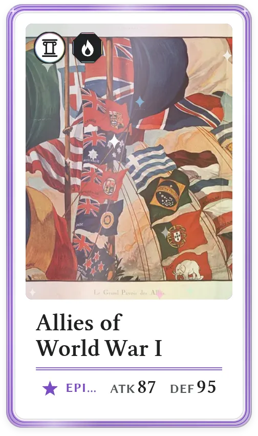Allies of World War I, Epic, ATK 87, DEF 95