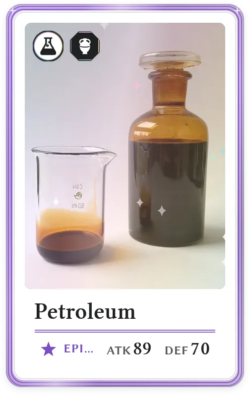 Petroleum, Epic, ATK 89, DEF 70