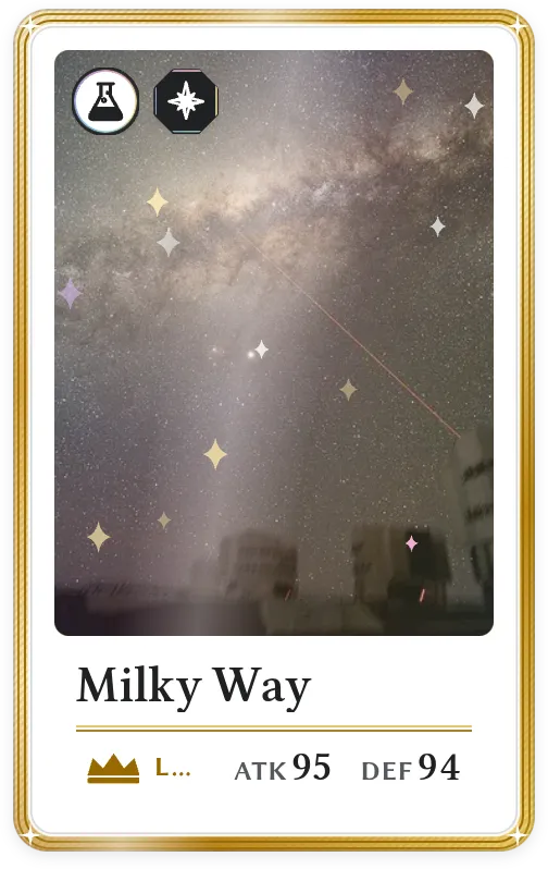 Milky Way, Legendary, ATK 95, DEF 94