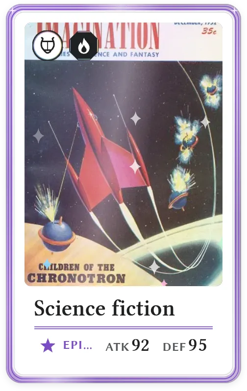 Science fiction, Epic, ATK 92, DEF 95