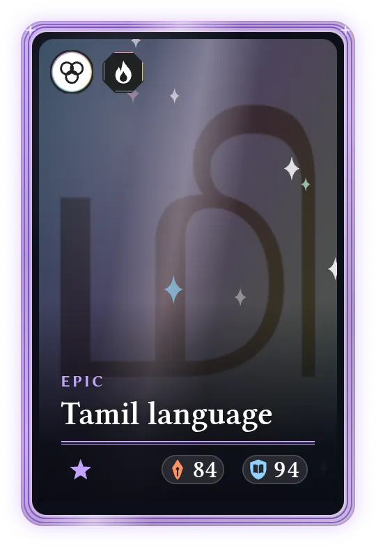 Tamil language, Epic, ATK 84, DEF 94