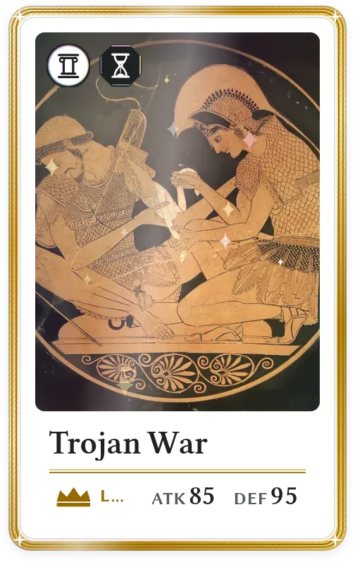 Trojan War, Legendary, ATK 85, DEF 95
