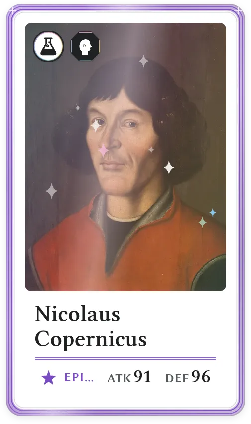 Nicolaus Copernicus, Epic, ATK 91, DEF 96