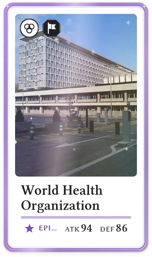 World Health Organization, Epic, ATK 94, DEF 86