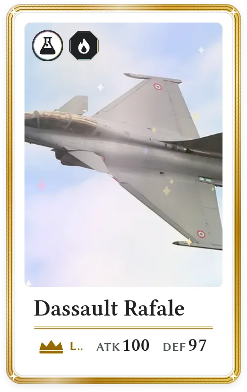 Dassault Rafale, Legendary, ATK 100, DEF 97