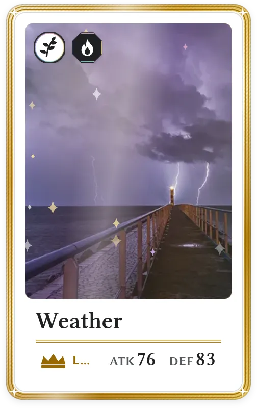 Weather, Legendary, ATK 76, DEF 83