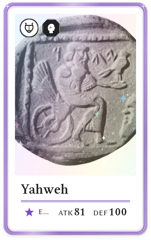 Yahweh, Epic, ATK 81, DEF 100