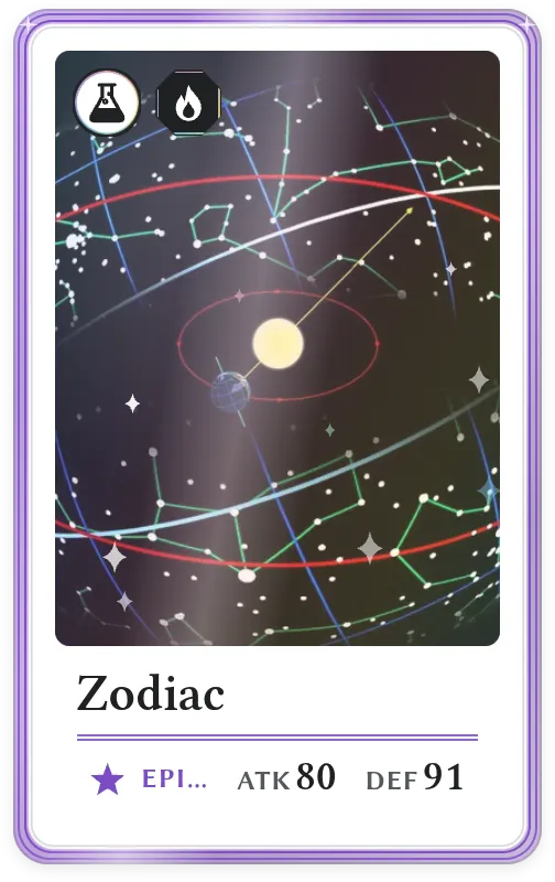 Zodiac, Epic, ATK 80, DEF 91