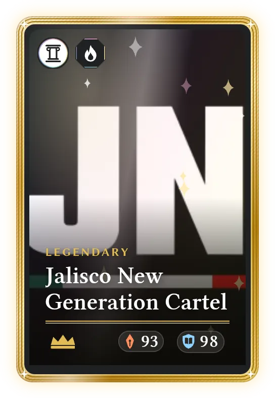 Jalisco New Generation Cartel, Legendary, ATK 93, DEF 98
