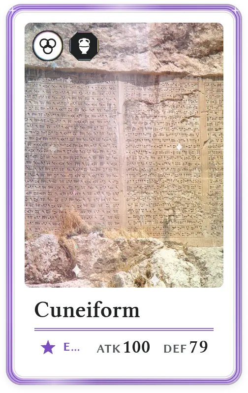 Cuneiform, Epic, ATK 100, DEF 79