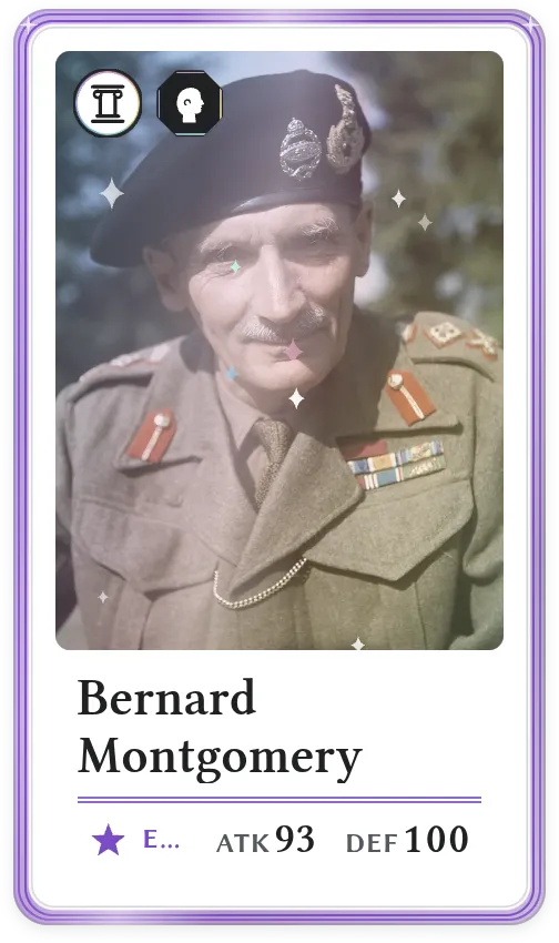 Bernard Montgomery, Epic, ATK 93, DEF 100