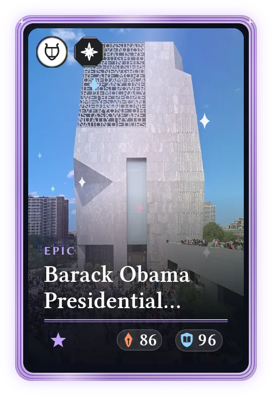 Barack Obama Presidential Center, Epic, ATK 86, DEF 96