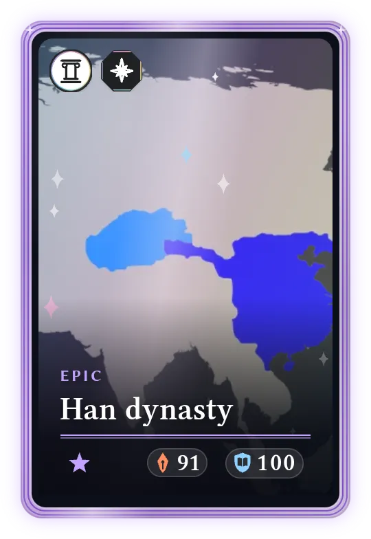 Han dynasty, Epic, ATK 91, DEF 100