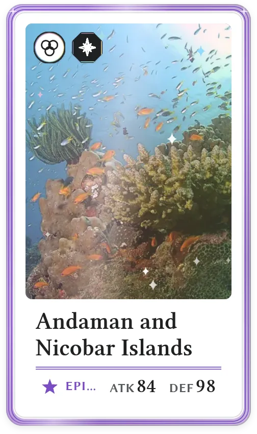 Andaman and Nicobar Islands, Epic, ATK 84, DEF 98