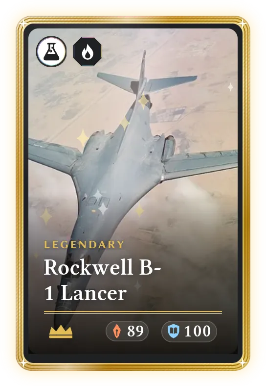 Rockwell B-1 Lancer, Legendary, ATK 89, DEF 100