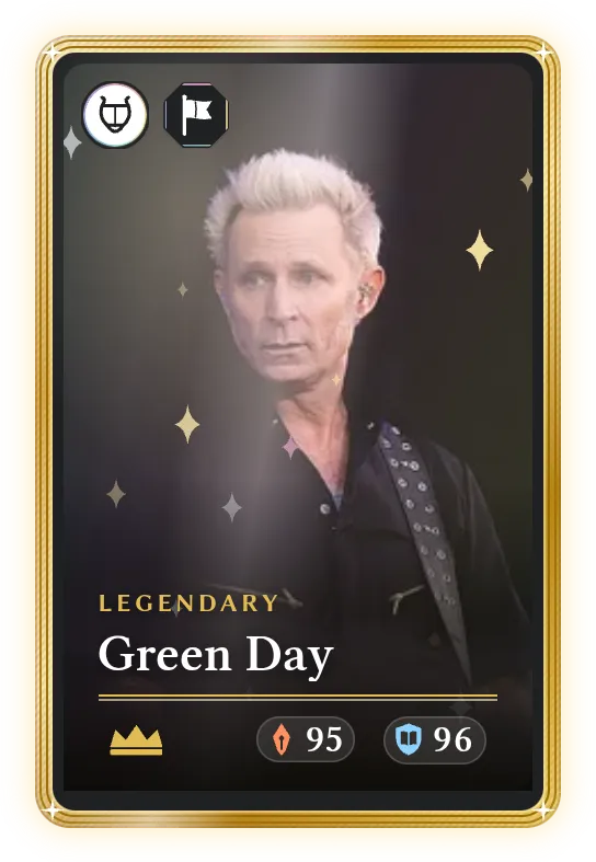 Green Day, Legendary, ATK 95, DEF 96