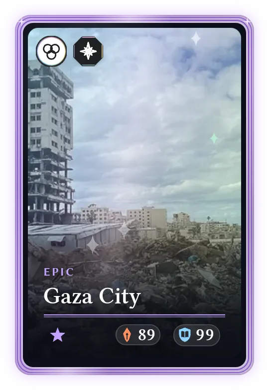 Gaza City, Epic, ATK 89, DEF 99