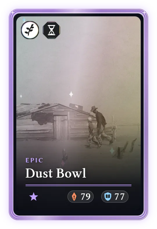 Dust Bowl, Epic, ATK 79, DEF 77