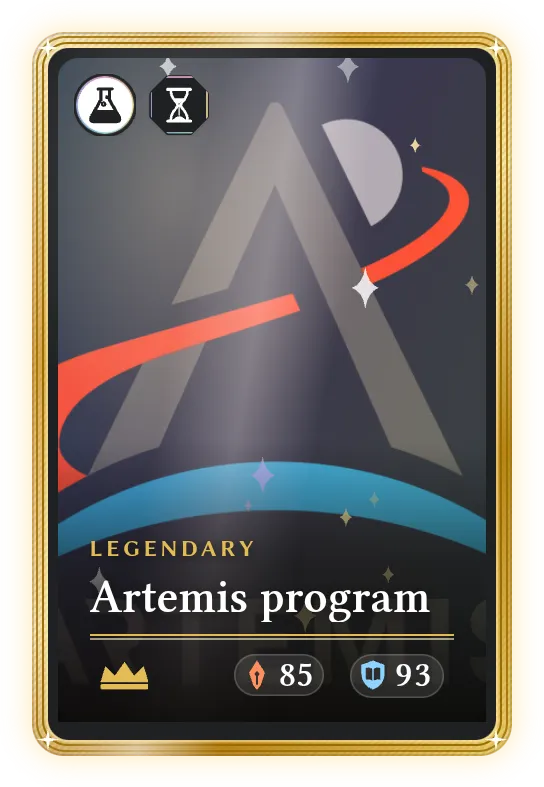 Artemis program, Legendary, ATK 85, DEF 93