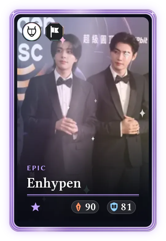Enhypen, Epic, ATK 90, DEF 81