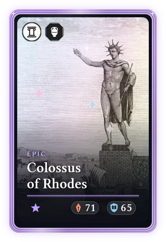 Colossus of Rhodes, Epic, ATK 71, DEF 65