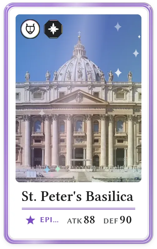 St. Peter's Basilica, Epic, ATK 88, DEF 90