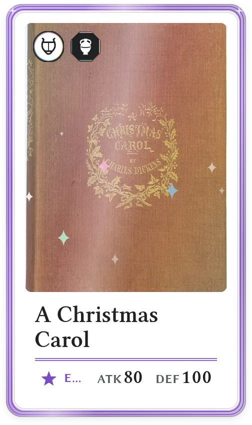 A Christmas Carol, Epic, ATK 80, DEF 100