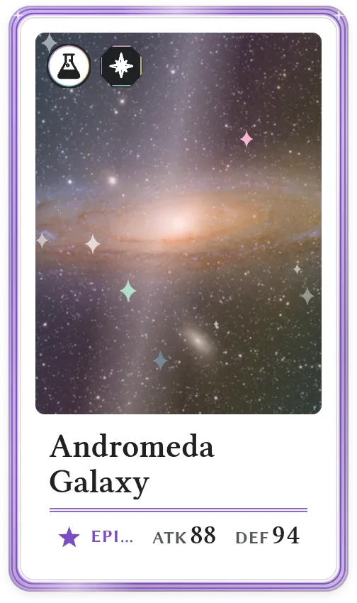 Andromeda Galaxy, Epic, ATK 88, DEF 94