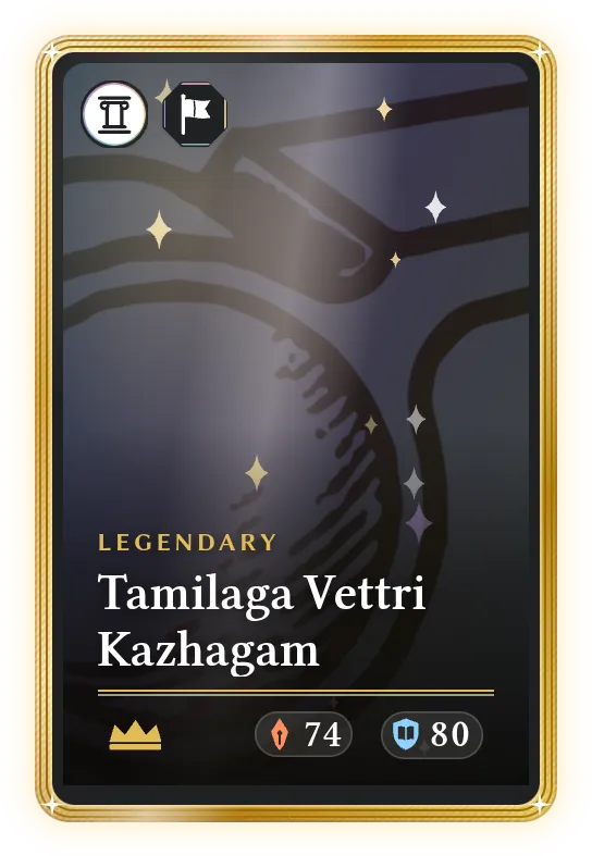 Tamilaga Vettri Kazhagam, Legendary, ATK 74, DEF 80