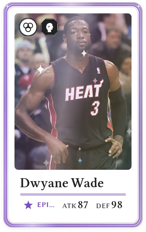 Dwyane Wade, Epic, ATK 87, DEF 98