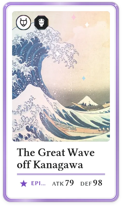 The Great Wave off Kanagawa, Epic, ATK 79, DEF 98
