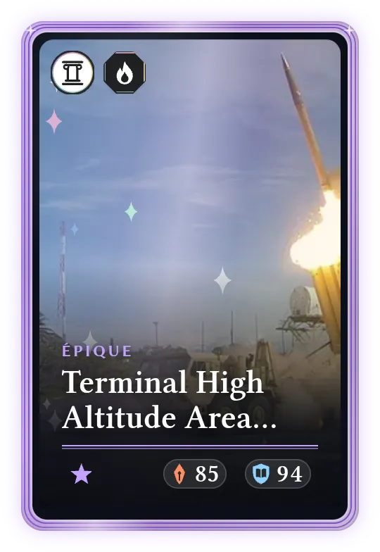 Terminal High Altitude Area Defense, Épique, ATK 85, DEF 94