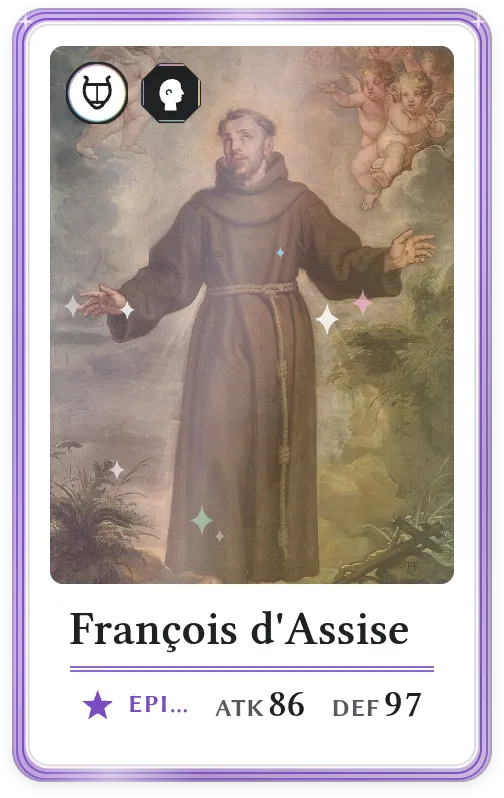 François d'Assise, Épique, ATK 86, DEF 97