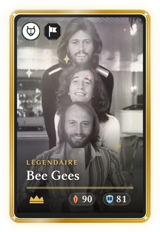 Bee Gees, Légendaire, ATK 90, DEF 81