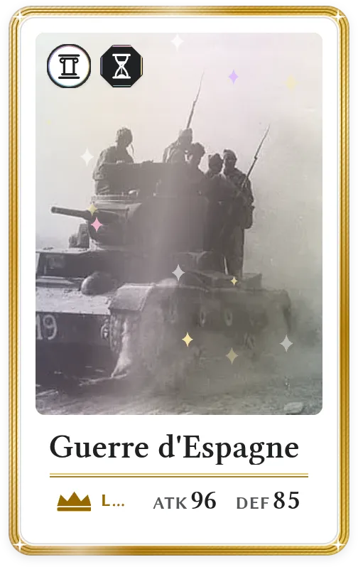 Guerre d'Espagne, Légendaire, ATK 96, DEF 85