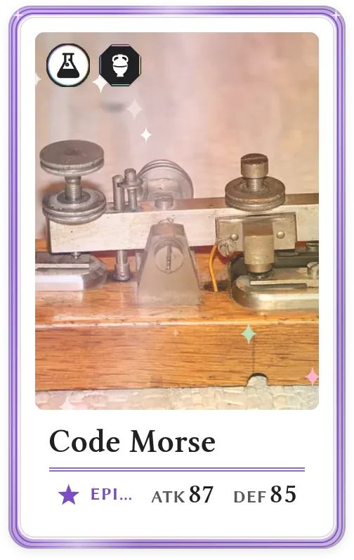 Code Morse, Épique, ATK 87, DEF 85