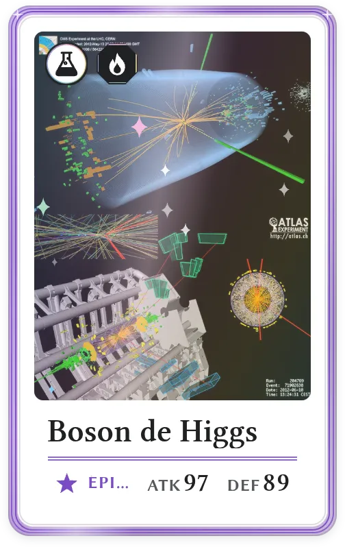 Boson de Higgs, Épique, ATK 97, DEF 89