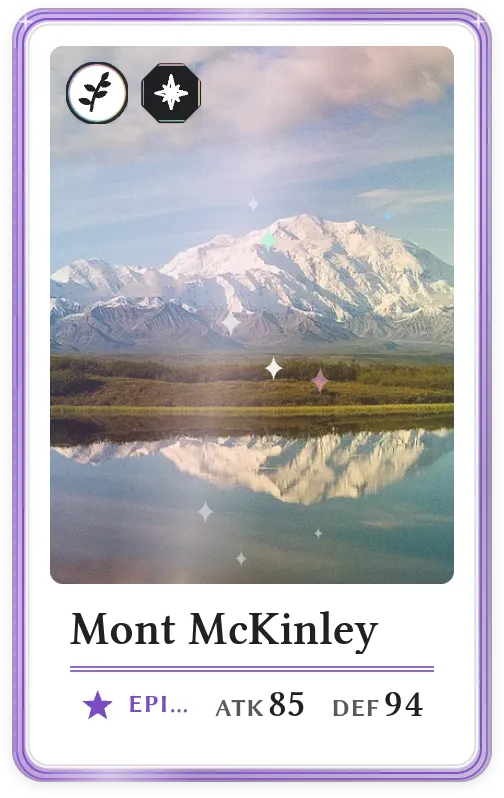 Mont McKinley, Épique, ATK 85, DEF 94