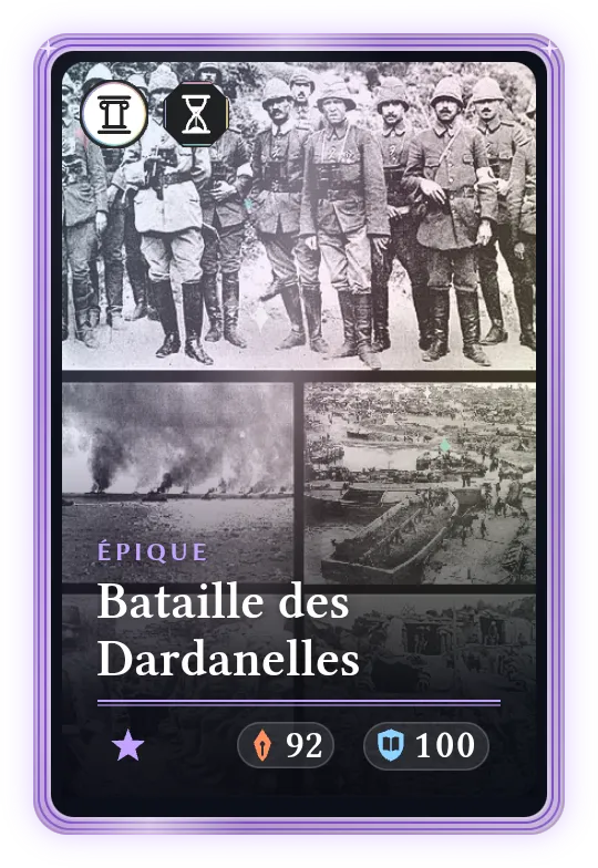 Bataille des Dardanelles, Épique, ATK 92, DEF 100